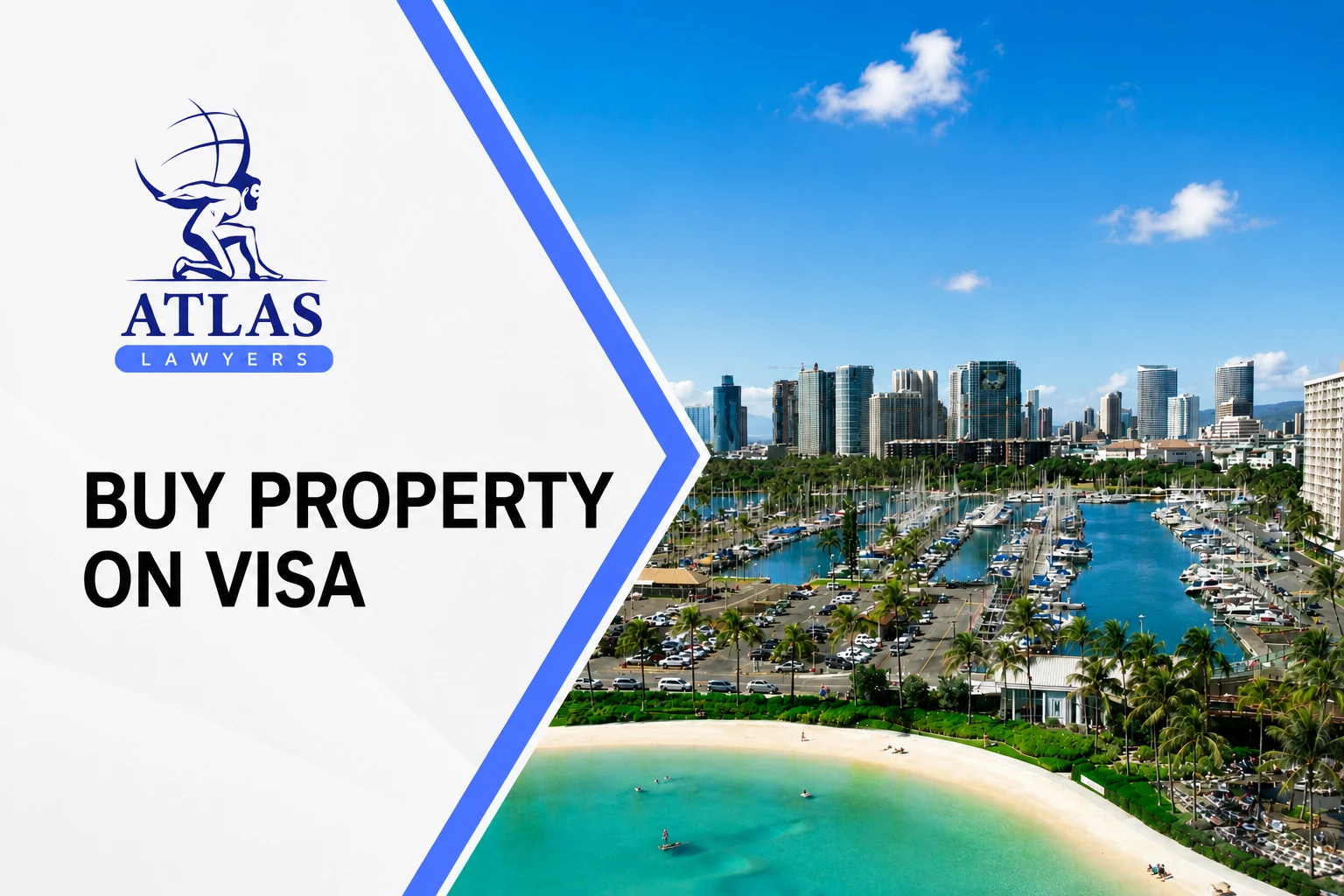 Buy Property on Visa — Atlas Real Estate property insight